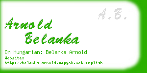 arnold belanka business card